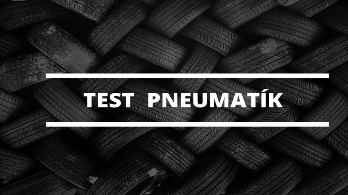 Test letných pneumatík 2017